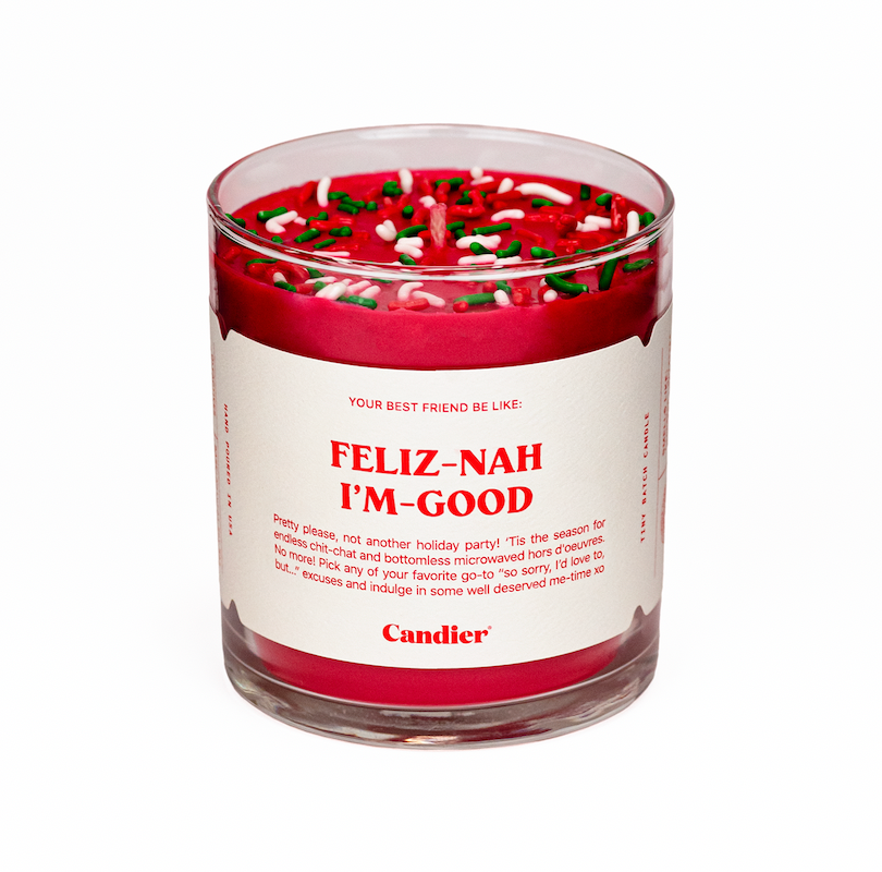 Feliz-Nah-I'm-Good Candle